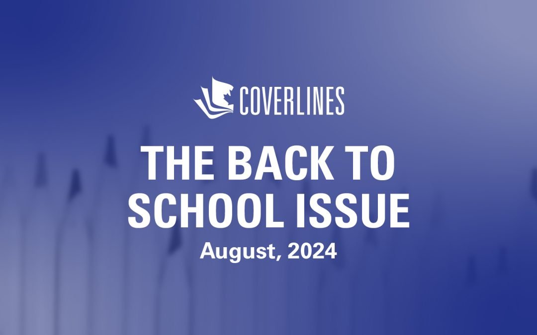 The Back to School Issue